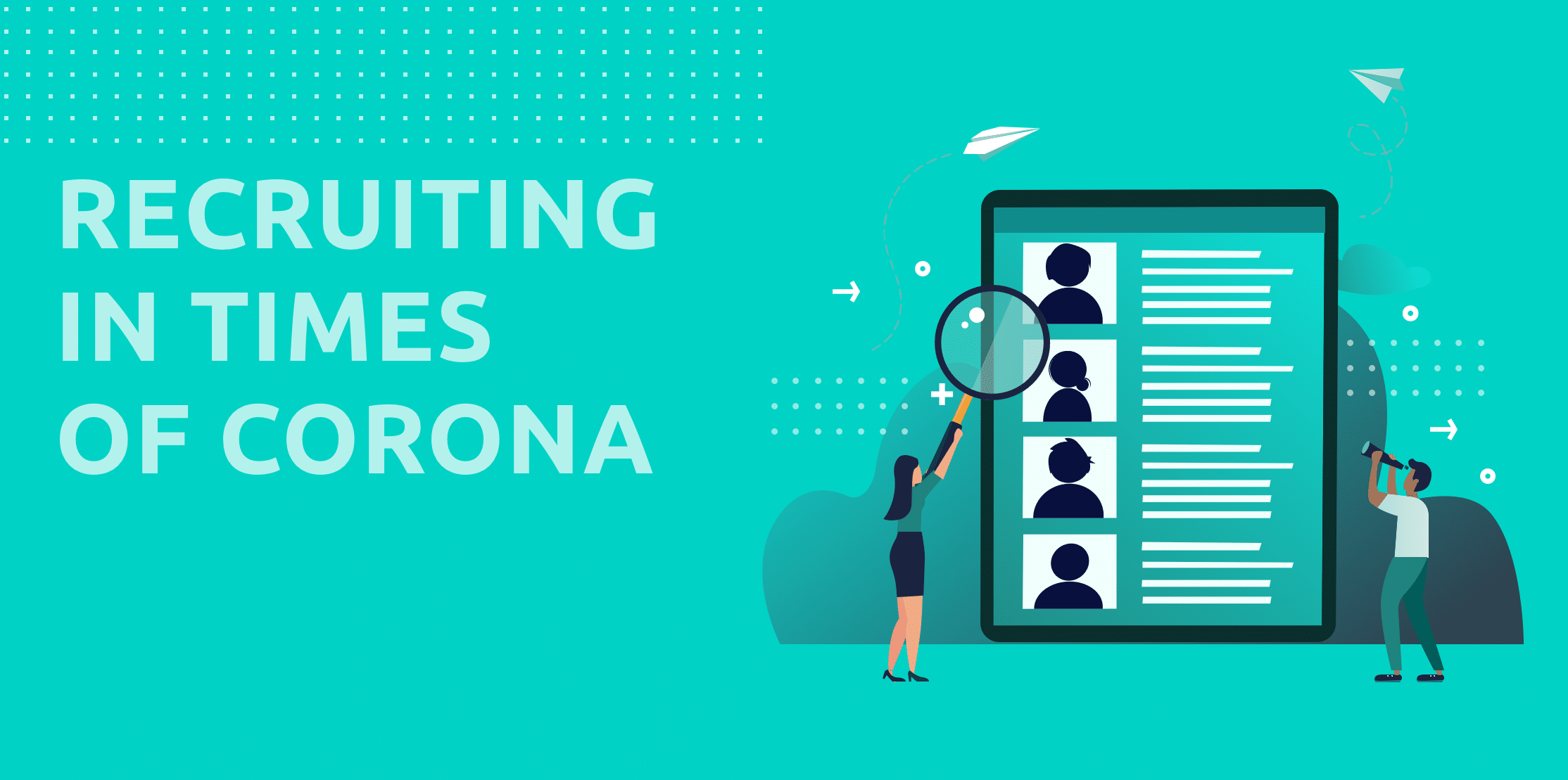 Recruiting in times of Corona - MobiLab Blog